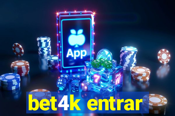 bet4k entrar